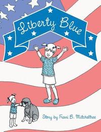 bokomslag Liberty Blue