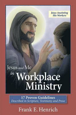 Jesus and Me in Workplace Ministry 1