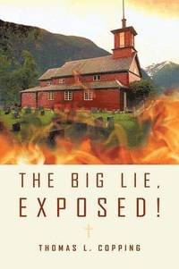 bokomslag Big Lie, Exposed!
