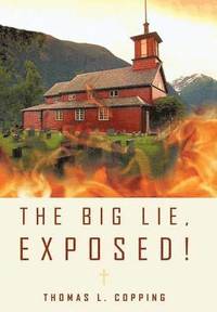 bokomslag Big Lie, Exposed!