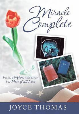 Joyce Thomas - Miracle Complete, Inbunden