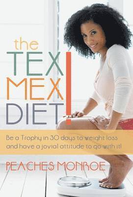 bokomslag Tex-Mex Diet!