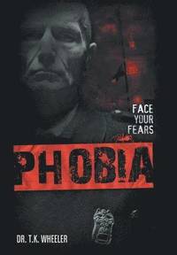 bokomslag Phobia