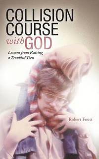 bokomslag Collision Course with God