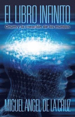 bokomslag El Libro Infinito