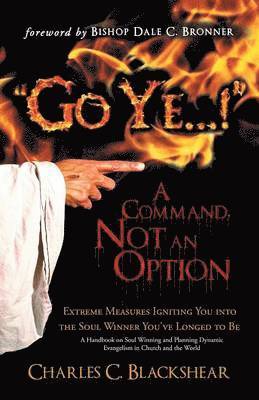 bokomslag "Go Ye...!" A Command, Not an Option