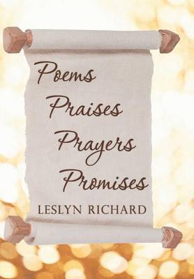 Poems, Praises, Prayers, Promises 1