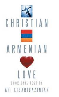 bokomslag Christian, Armenian, Love