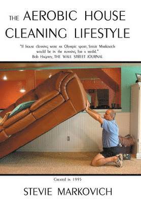 bokomslag The Aerobic House Cleaning Lifestyle