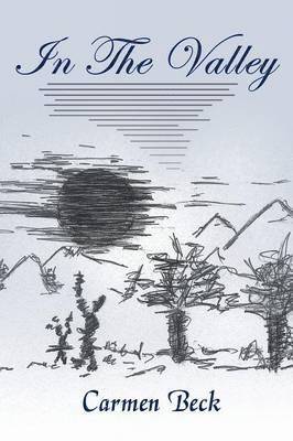 Carmen Beck - In The Valley, Häftad