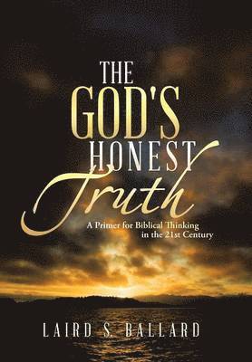 The God's Honest Truth 1