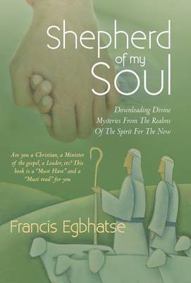 Shepherd of My Soul 1