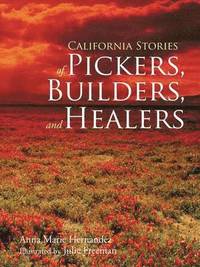 bokomslag California Stories of Pickers, Builders, and Healers