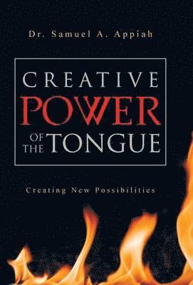 bokomslag Creative Power of the Tongue