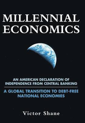 Victor Shane - Millennial Economics, Inbunden