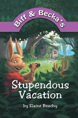 bokomslag Biff and Becka's Stupendous Vacation
