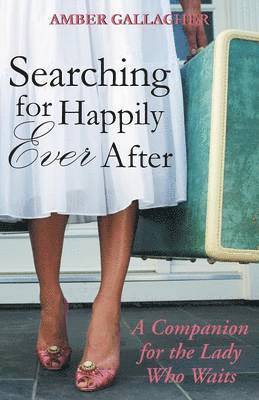 Searching for Happily Ever After 1