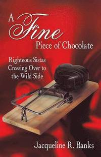 bokomslag A Fine Piece of Chocolate