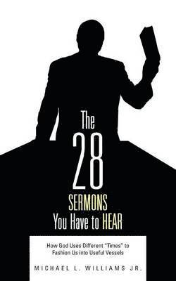 bokomslag 28 Sermons You Have to Hear