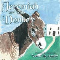 bokomslag Jeremiah and His Donkey