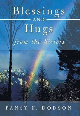 Blessings and Hugs from the Sisters 1