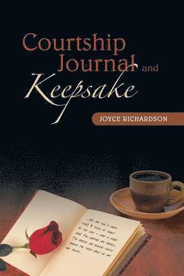 Courtship Journal and Keepsake 1