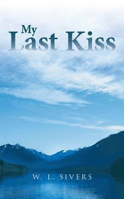 My Last Kiss 1