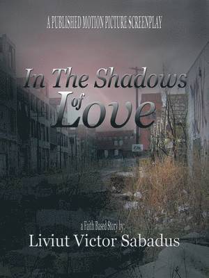 bokomslag In the Shadows of Love