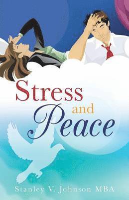 Stress and Peace 1