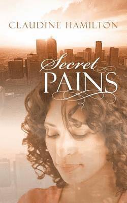 bokomslag Secret Pains