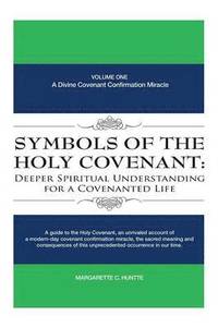 bokomslag Symbols of the Holy Covenant