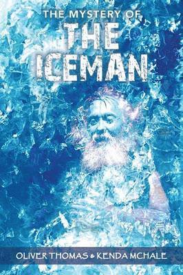 bokomslag The Mystery of the Iceman