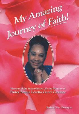 My Amazing Journey of Faith 1