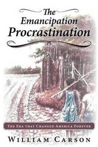 bokomslag The Emancipation Procrastination