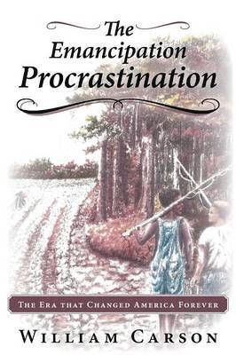bokomslag The Emancipation Procrastination