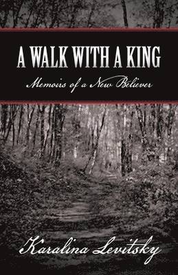 A Walk with a King 1