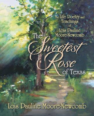 bokomslag Sweetest Rose of Texas