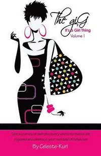 bokomslag Gig, It's a Girl Thing Volume 1