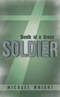 bokomslag Death of a Green Soldier