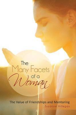 The Many Facets of a Woman 1