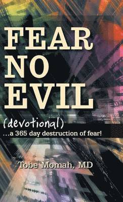 bokomslag Fear No Evil (Devotional)