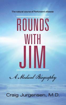 bokomslag Rounds with Jim
