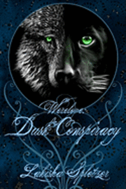 bokomslag Werelove: Dusk Conspiracy