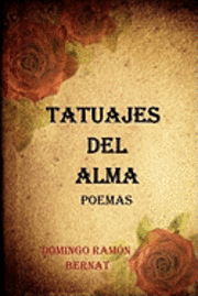 bokomslag Tatuajes del Alma: Poemas de amor