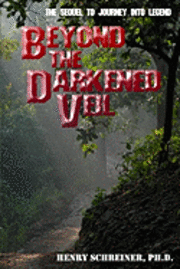 Beyond the Darkened Veil 1