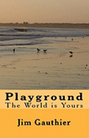 bokomslag Playground: The World is Yours