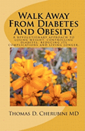 Walk Away From Diabetes And Obesity 1