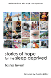 bokomslag Stories of Hope for the Sleep Deprived