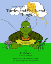 Turtles and Shells and Things 1