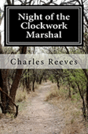 Night of the Clockwork Marshal 1